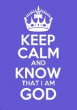 Keep Calm and Know That I Am God - Greetings Card (Purple)