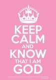 Keep Calm & Know God - Poster