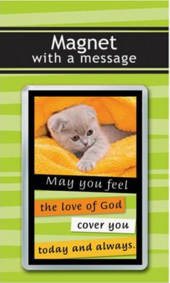 Cat - May the Love of God Fridge Magnet