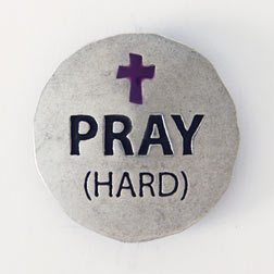 Pray Hard Fridge Magnet