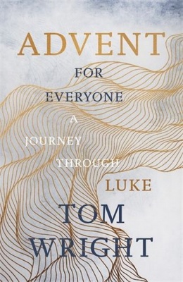 Advent for Everyone - A Journey through Luke