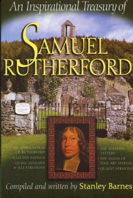 An Inspirational Treasure of Samuel Rutherford