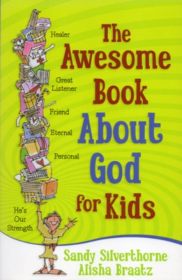 Awesome Book About God For Kids