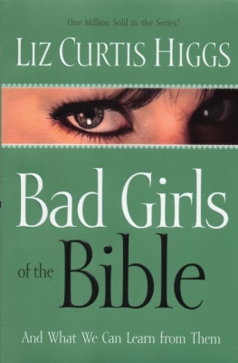 Bad Girls of the Bible