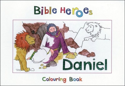 Bible Heroes Daniel Colouring Book
