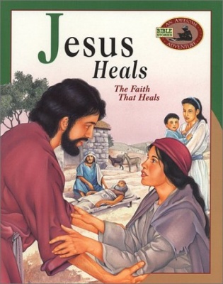 Jesus Heals - The Faith That Heals