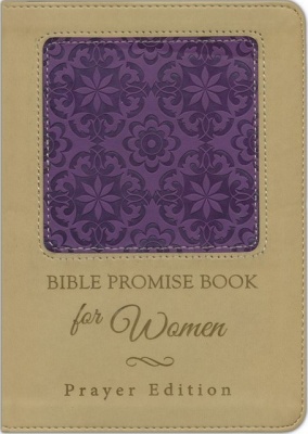 Bible Promise Book For Women - Prayer Edition