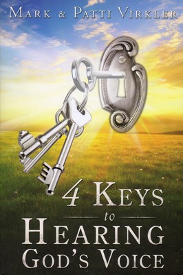 4 Keys to Hearing God's Voice