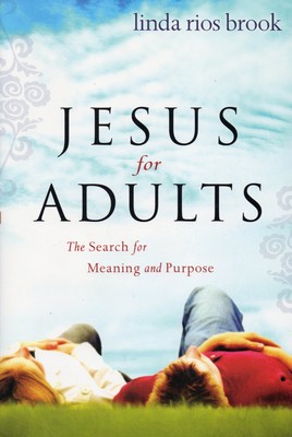 Jesus For Adults