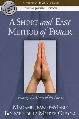 Short and Easy Method of Prayer