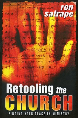 Retooling The Church