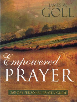 Empowered Prayer