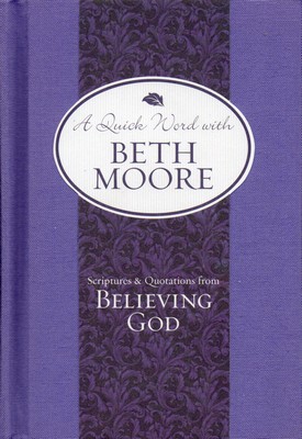 Scriptures & Quotations from Believing God