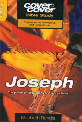 Joseph - the Power of Forgiveness and Reconciliation