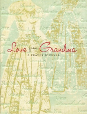 Love From Grandma: A Prayer Journal