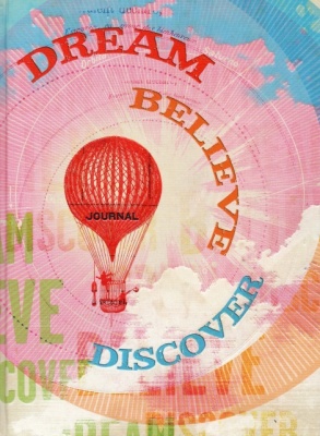 Dream, Believe, Discover - Journal