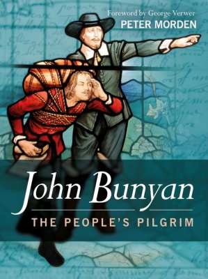 John Bunyan - The People's Pilgrim