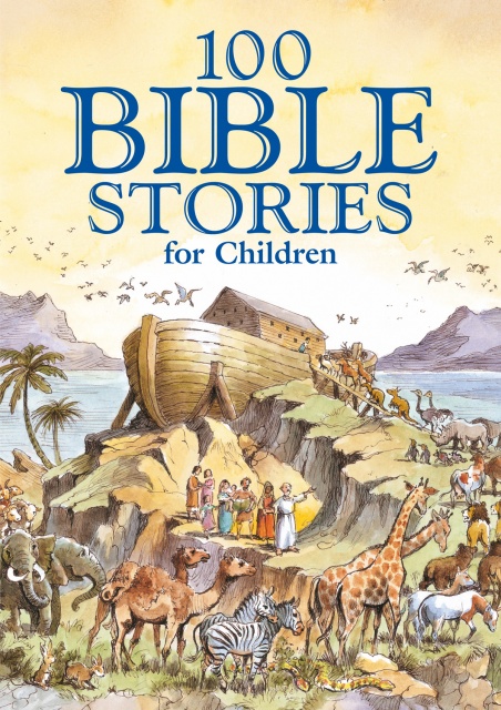 100 Bible Stories For Children - LoveChristianBooks.com