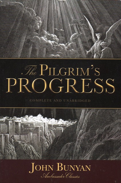 pilgrims progress pilgrims progress