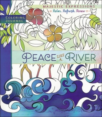 Peace Like A River - Adult Colouring Book