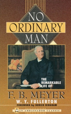 No Ordinary Man - F B Meyer