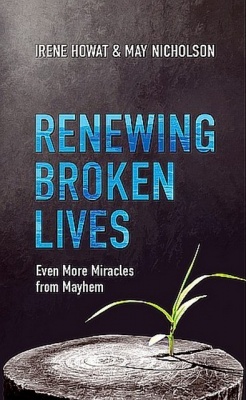 Renewing Broken Lives