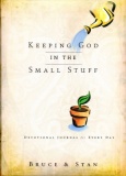 Keeping God in the Small Stuff Devotional Journal