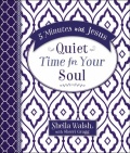 Quiet Times for Your Soul