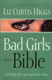 Bad Girls of the Bible