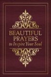 Beautiful Prayers to Inspire Your Soul