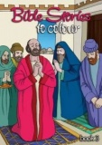 Bible Stories to Colour - Book 3