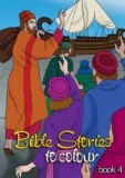 Bible Stories to Colour - Book 4