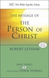 The Message of The Person of Christ