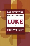 Luke - For Everyone Bible Study Guides