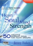 Heart Soul Mind Strength