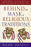 Behind the Mask of Religious Traditions