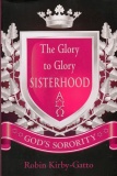 Glory to Glory Sisterhood