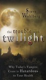 Trouble With Twilight