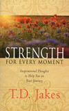 Strength For Every Moment