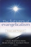 Futures of Evangelicalism