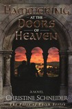 Hammering at the Doors of Heaven