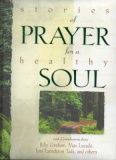 Stories of Prayer for a Healthy Soul