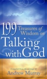 199 Treasures of Wisdom on Talking with God