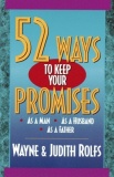 52 Ways to Keep Your Promises