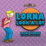 Lorna Look-A-Lot