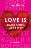 Love is Loving Others God's Way