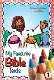 My Favourite Bible Texts - Colouring Book 1
