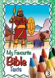 My Favourite Bible Texts - Colouring Book 3