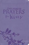 One-Minute Prayers for Wives