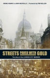 Streets Paved With Gold